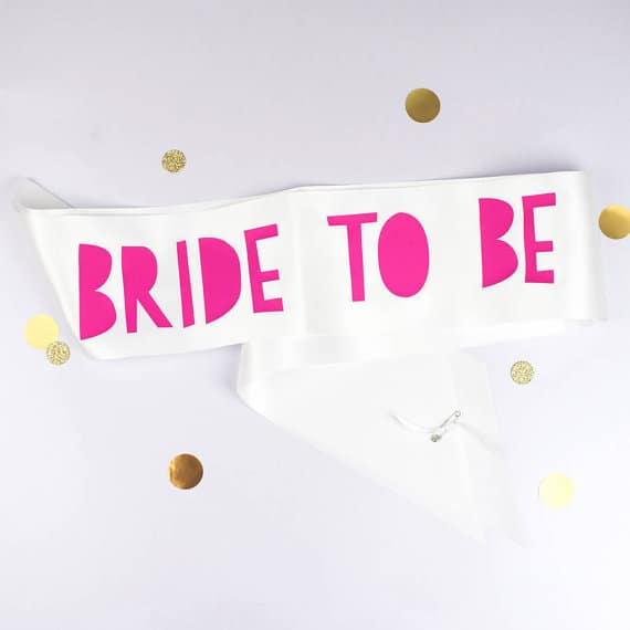 Bride to be sash