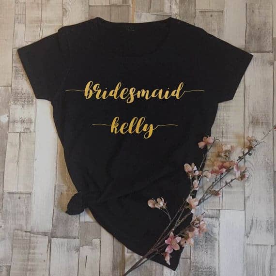 Personalised Bridesmaid T Shirt